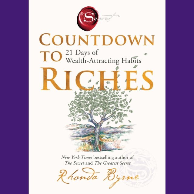 Rhonda Byrne - Countdown to Riches, Ljudbok