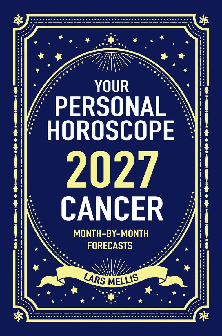 Cancer 2027: Your Personal Horoscope
