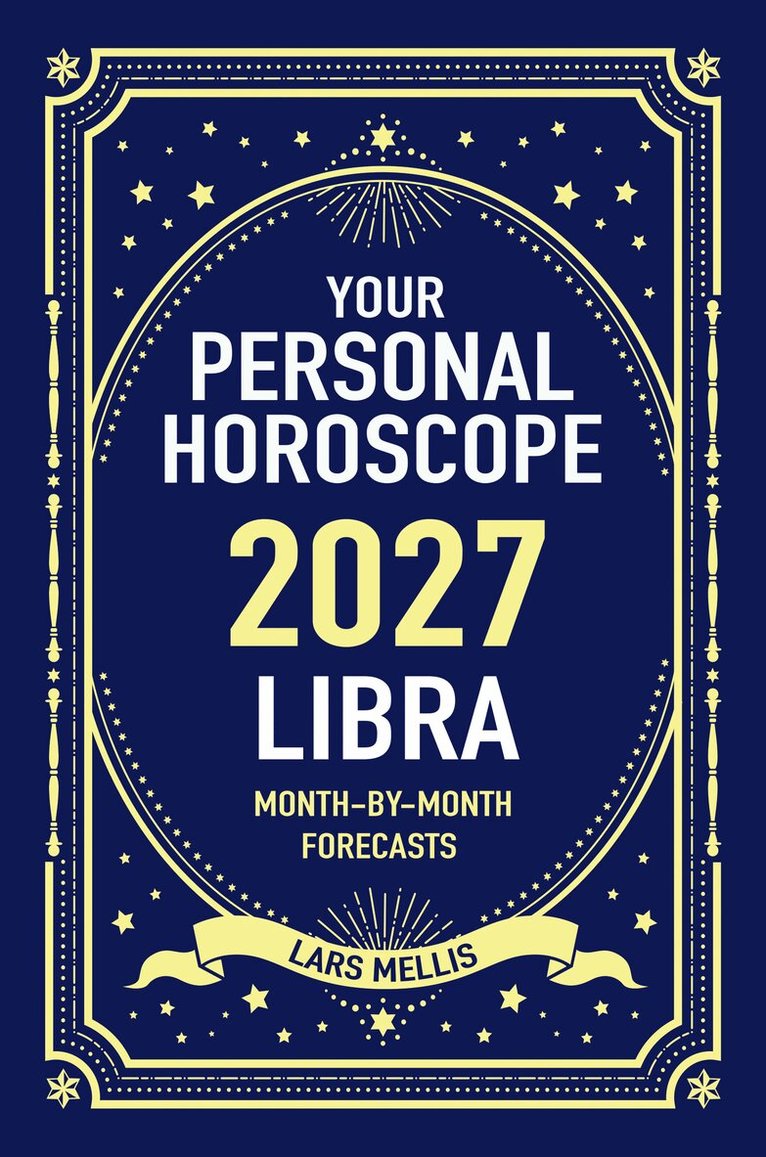 Libra 2027: Your Personal Horoscope