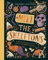 James Randall - Meet the Skeletons, Inbunden. Tillgänglighet: Kommande