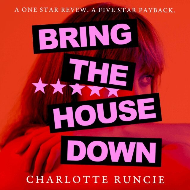 Charlotte Runcie - Bring the House Down, Ljudbok