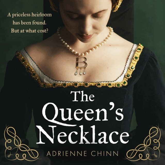 Adrienne Chinn - Queen's Necklace, Ljudbok