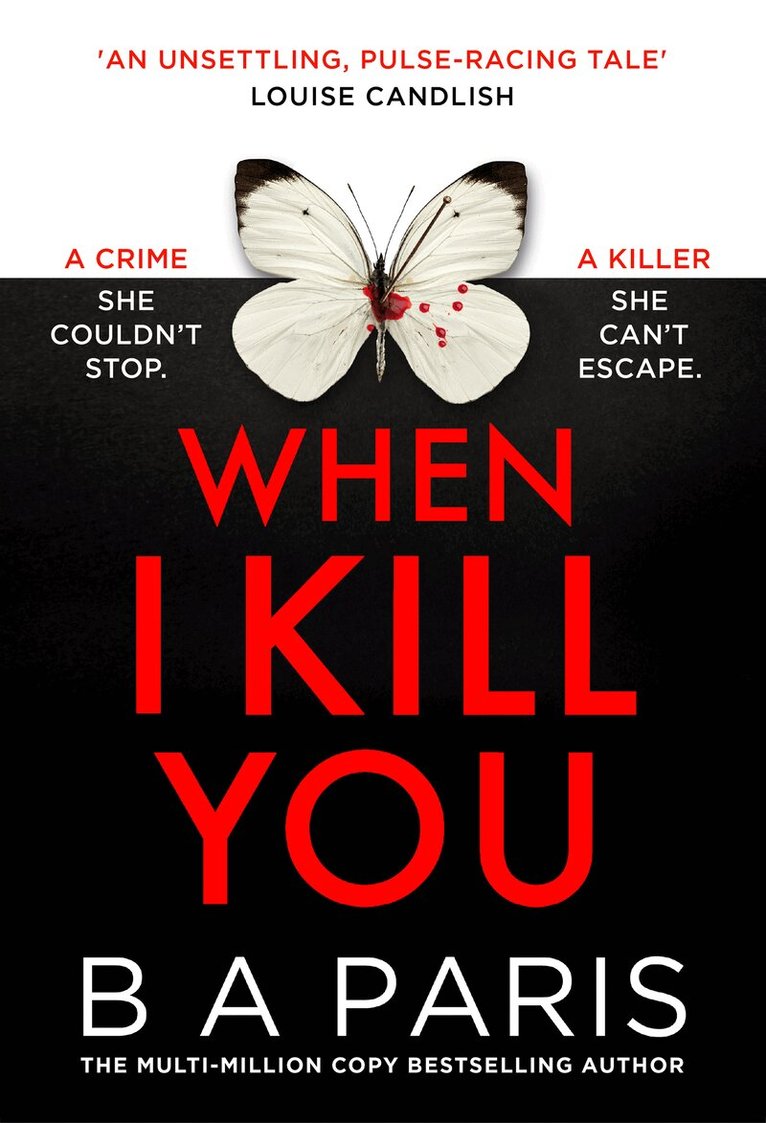 B A Paris - When I Kill You, E-bok