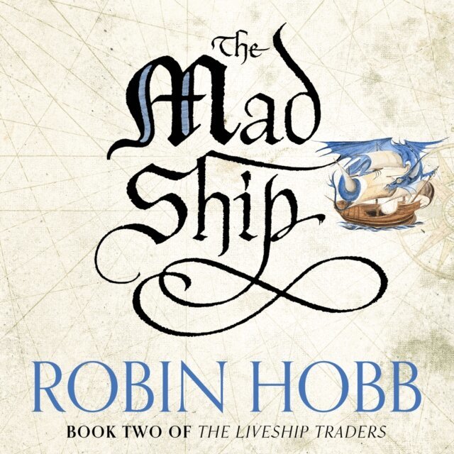 Robin Hobb - Mad Ship, Ljudbok