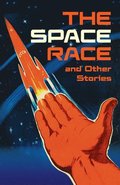 Space Race and Other Stories