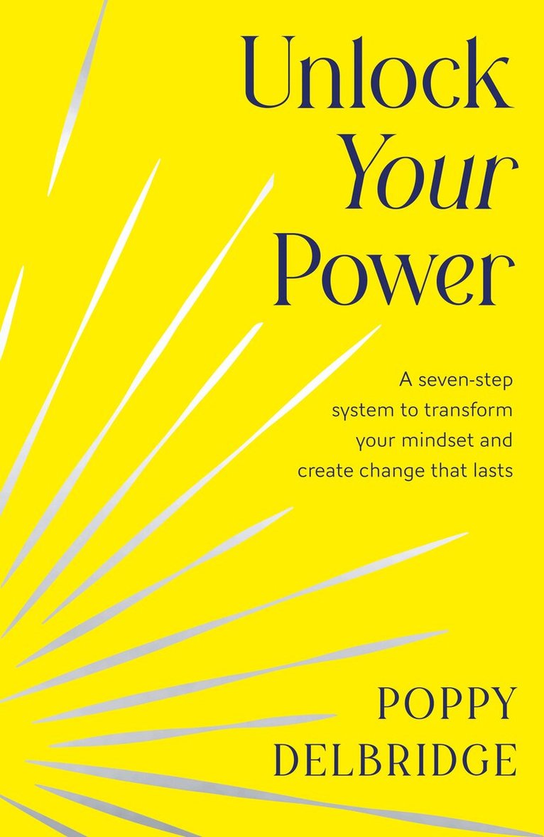 Poppy Delbridge - Unlock Your Power, E-bok