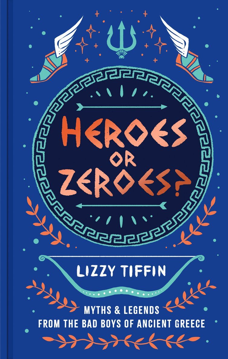 Lizzy Tiffin - Heroes or Zeroes?, E-bok