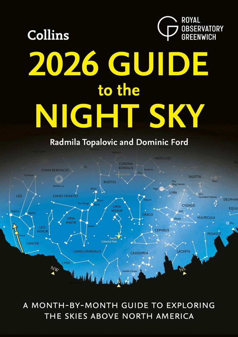 Radmila Topalovic, Dominic Ford, Royal Observatory Greenwich, Collins Astronomy - 2026 Guide to the Night Sky, E-bok