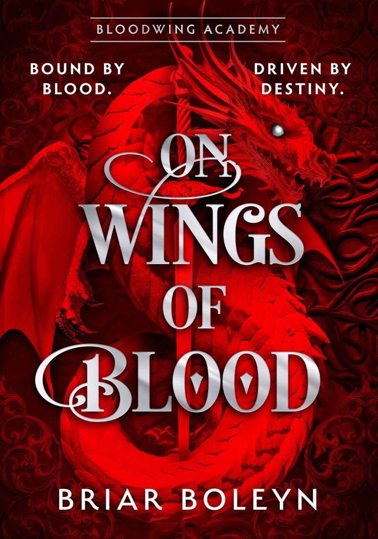 Briar Boleyn - On Wings Of Blood, E-bok