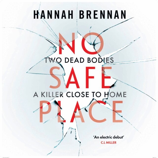 Hannah Brennan - No Safe Place, Ljudbok