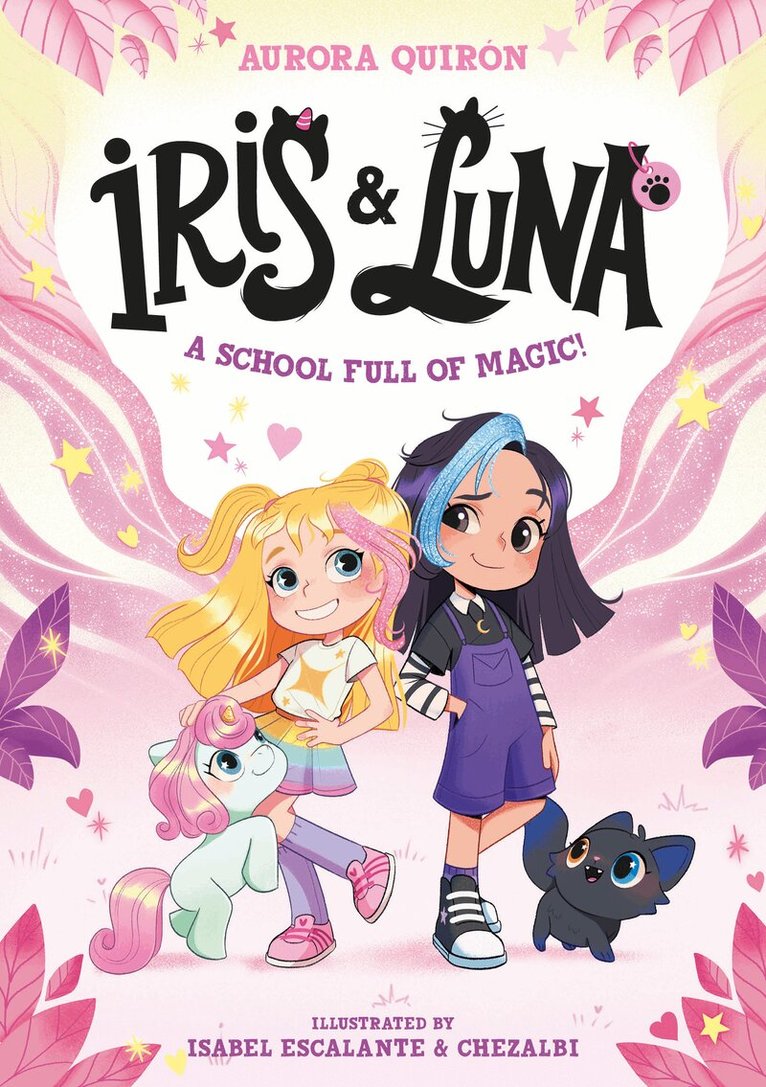 Aurora Quirón - Iris and Luna: A School Full of Magic!, Häftad