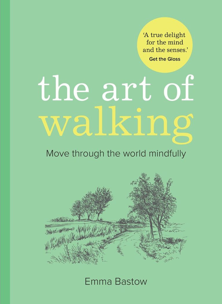 Emma Bastow - Art of Walking, E-bok