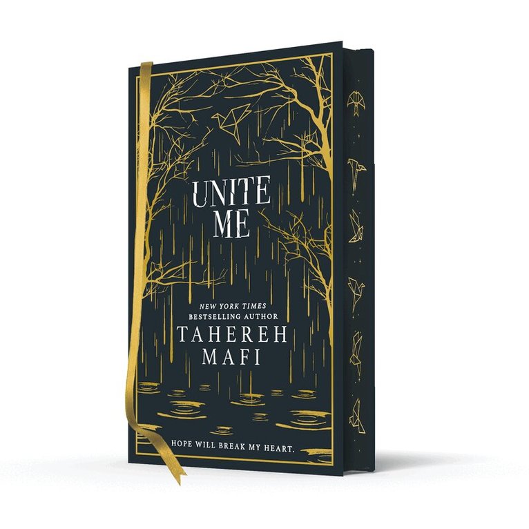 Tahereh Mafi - Unite Me, Inbunden