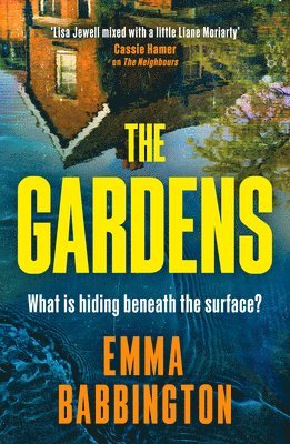 Emma Babbington - The Gardens, Häftad