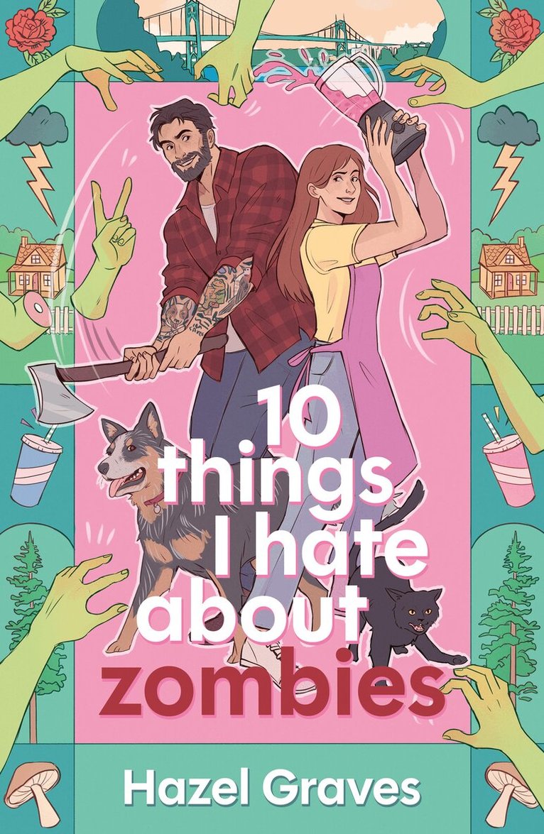 Hazel Graves - 10 Things I Hate About Zombies, E-bok