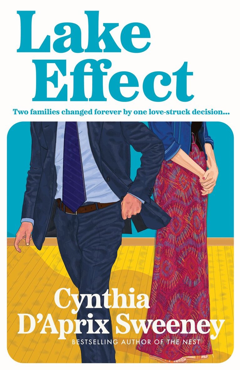 Cynthia D'Aprix Sweeney - Lake Effect, Häftad