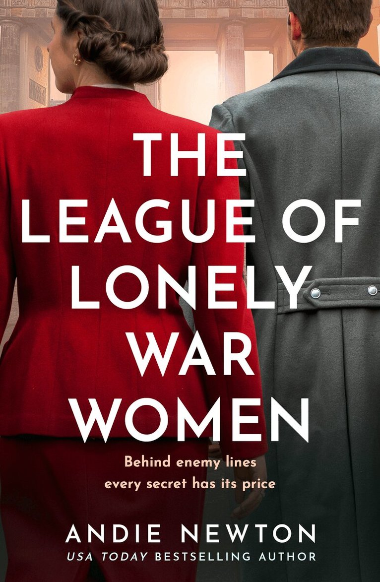 Andie Newton - League of Lonely War Women, E-bok