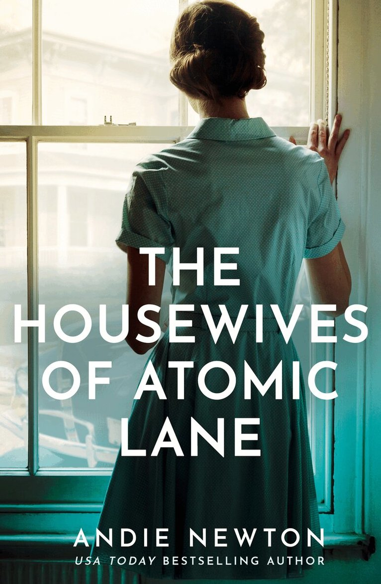 Andie Newton - Housewives of Atomic Lane, E-bok