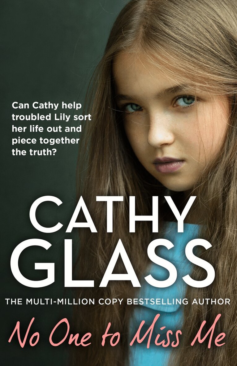 Cathy Glass - No One to Miss Me, E-bok