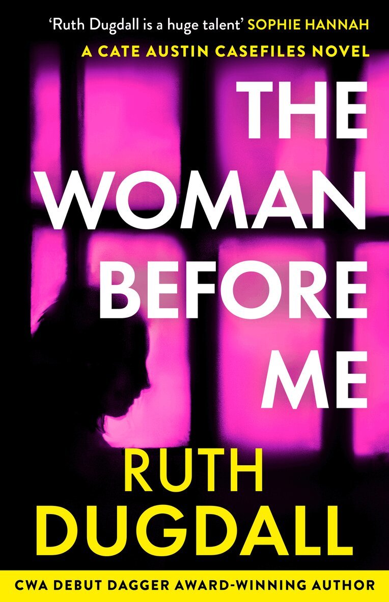Ruth Dugdall - Woman Before Me, Häftad