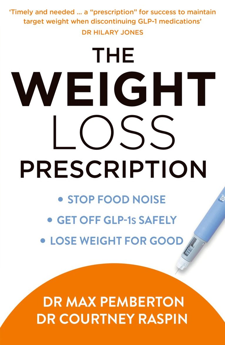 Dr Max Pemberton, Dr Courtney Raspin - Weight Loss Prescription, E-bok