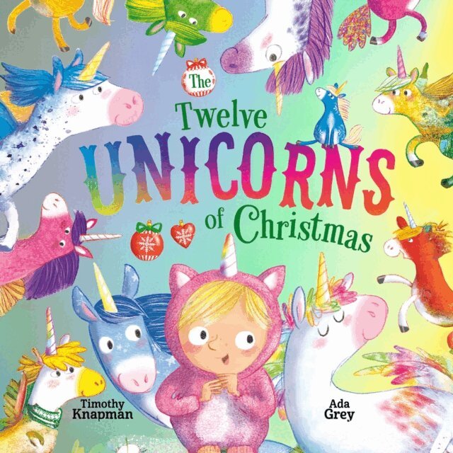 Timothy Knapman - Twelve Unicorns of Christmas, Ljudbok