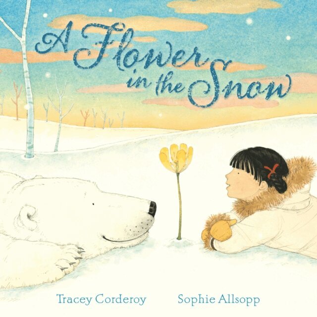 Tracey Corderoy - Flower in the Snow, Ljudbok