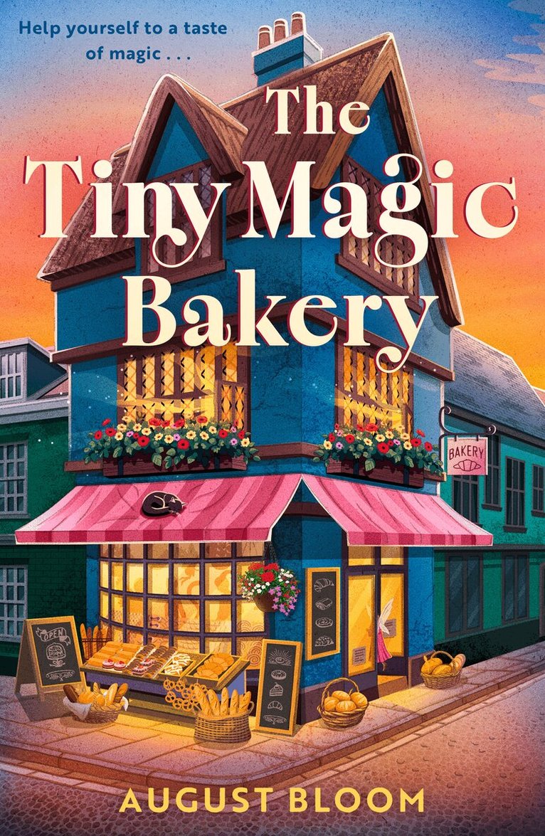 August Bloom - Tiny Magic Bakery, Häftad. Tillgänglighet: Kommande
