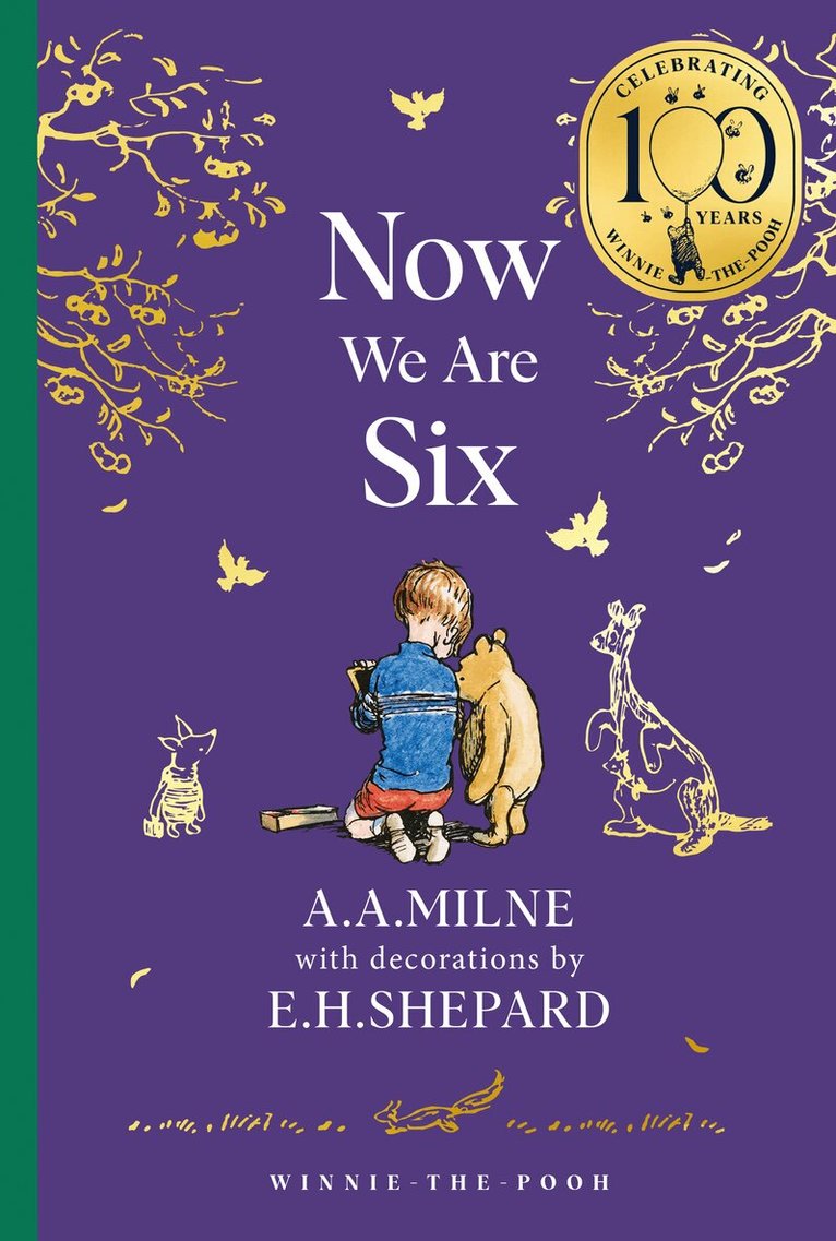 A. A. Milne - Winnie-the-Pooh: Now We Are Six, E-bok