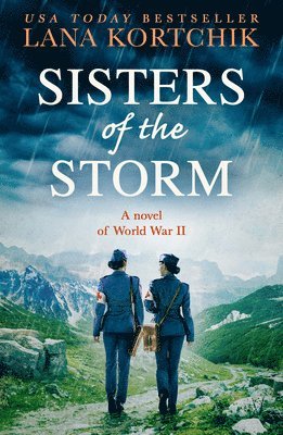 Lana Kortchik - Sisters of the Storm, Häftad