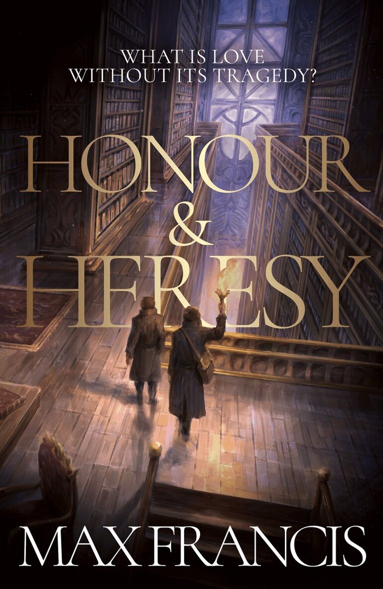 Max Francis - Honour & Heresy, Häftad
