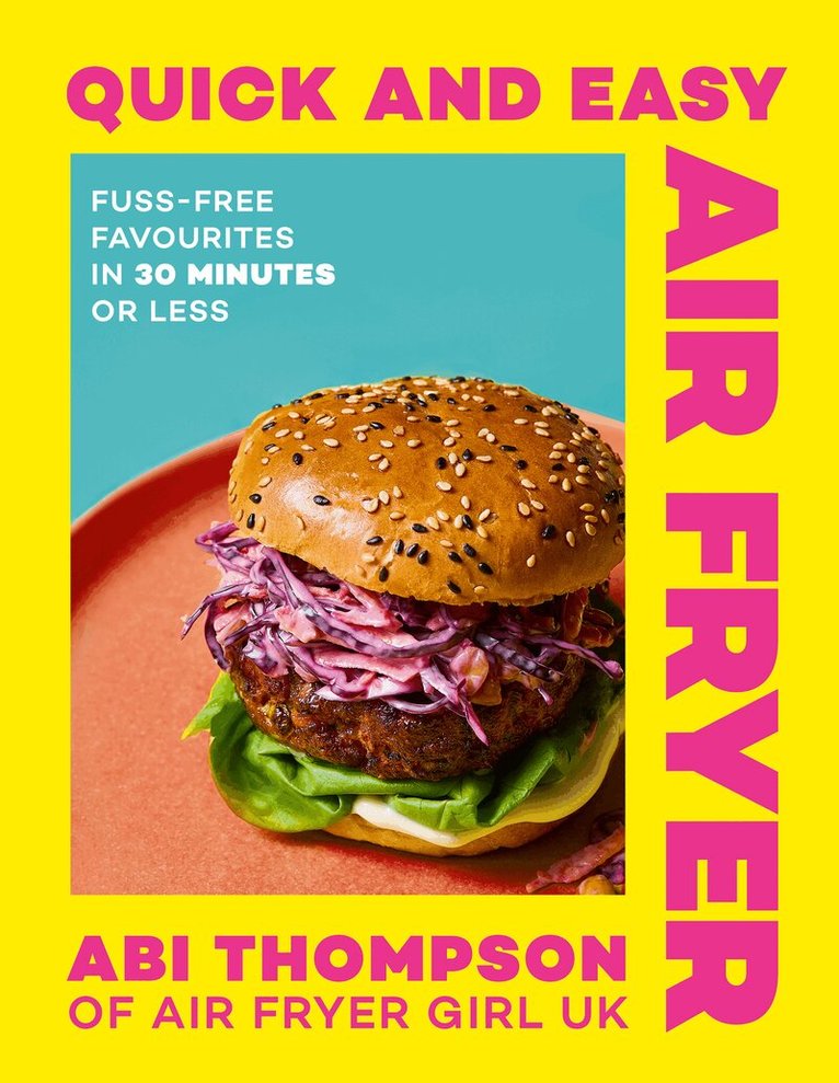 Abi Thompson - Quick and Easy Air Fryer, E-bok