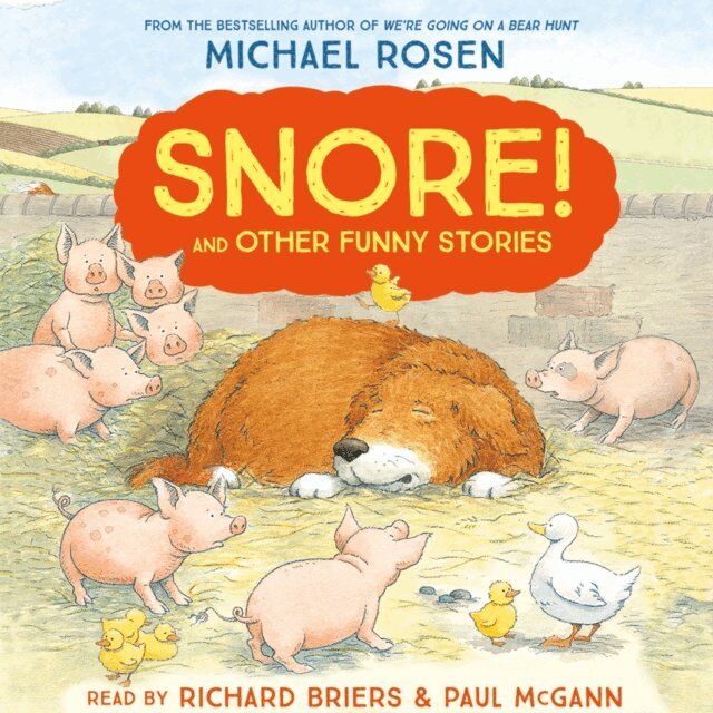 Michael Rosen - SNORE! AND OTHER FUNNY STORIES, Ljudbok