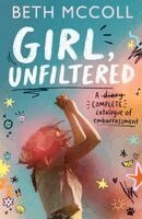 Girl, Unfiltered