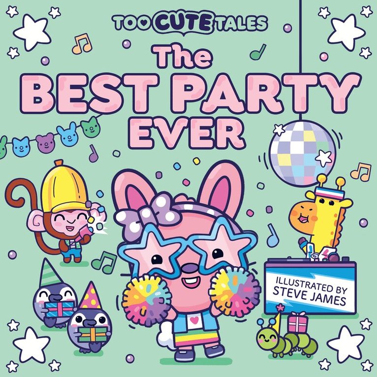 Too Cute Tales: The Best Party Ever, E-bok