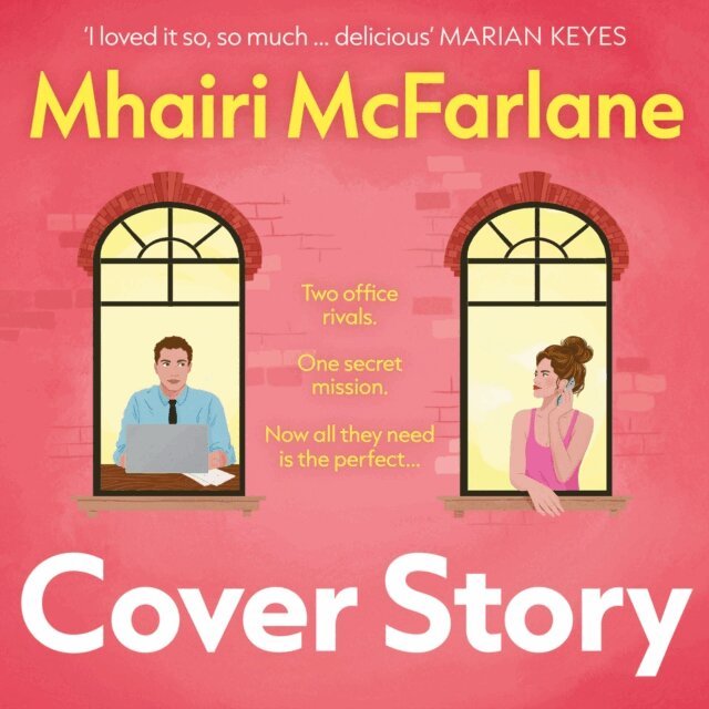 Mhairi McFarlane - Cover Story, Ljudbok