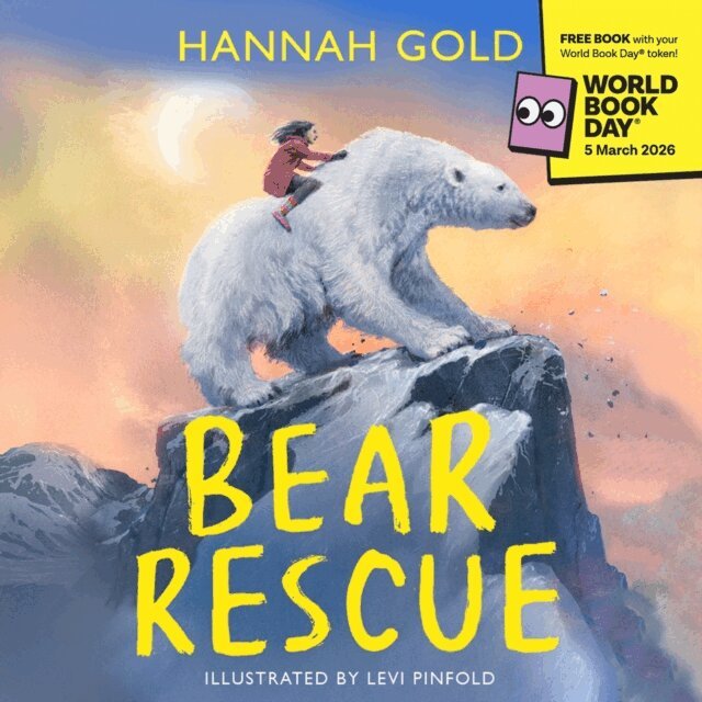 Hannah Gold - Bear Rescue: World Book Day 2026, Ljudbok