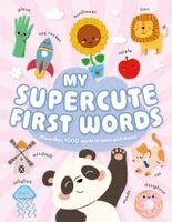 Miles Kelly - My SuperCute First Words, Inbunden. Tillgänglighet: Kommande
