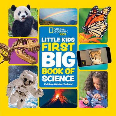 National Geographic Kids - Little Kids First Big Book of Science, Inbunden