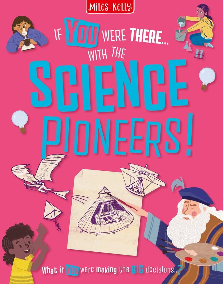 Miles Kelly - With the Science Pioneers!, Häftad