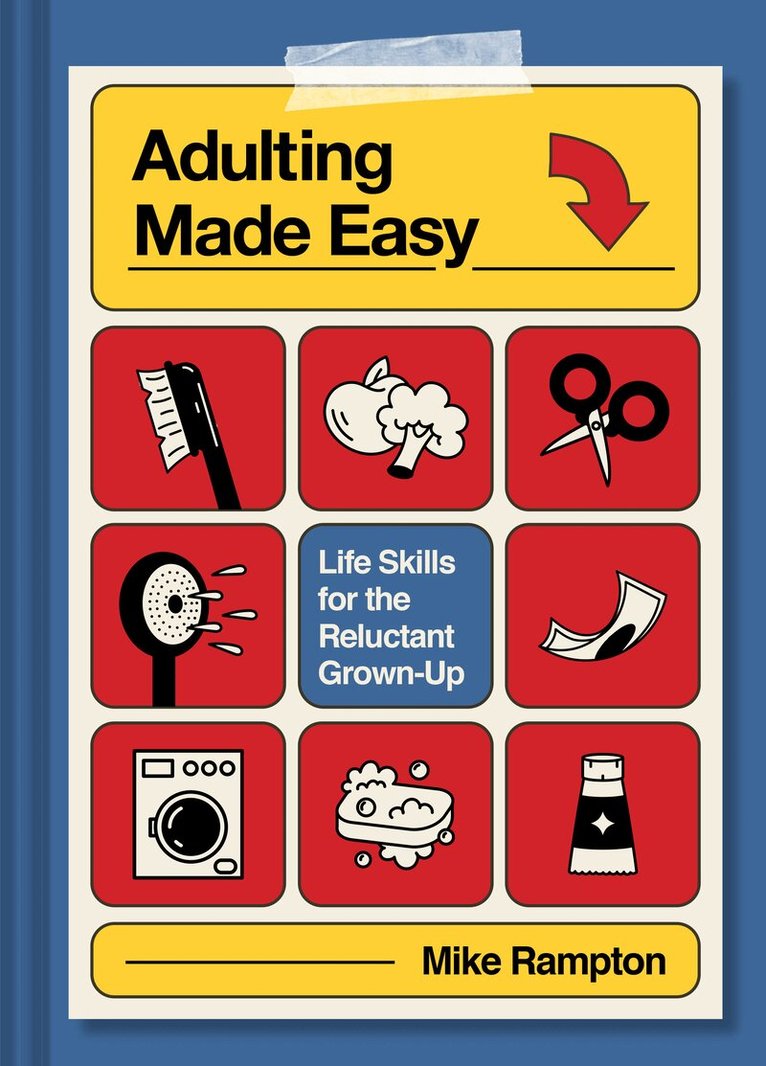 Mike Rampton - Adulting Made Easy, E-bok