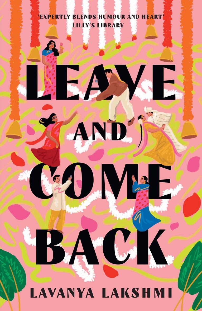 Lavanya Lakshmi - Leave and Come Back, E-bok