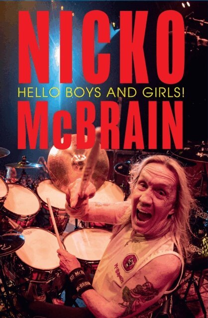 Nicko McBrain - Hello Boys and Girls!, E-bok. Tillgänglighet: Kommande