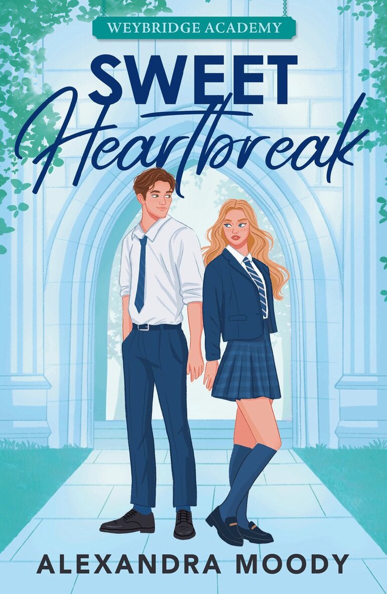 Alexandra Moody - Sweet Heartbreak, E-bok