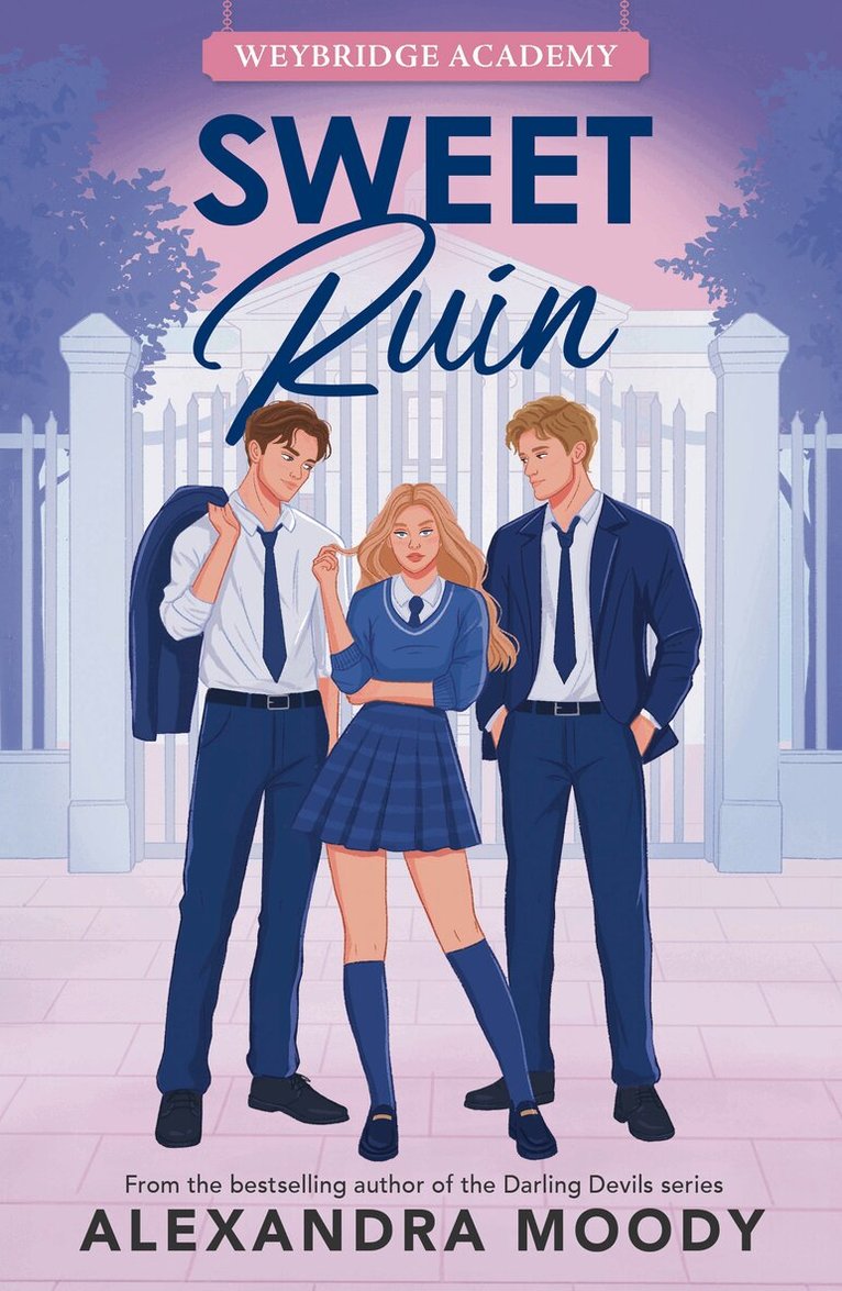 Alexandra Moody - Sweet Ruin, E-bok