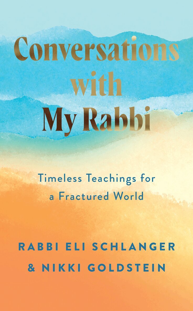 Nikki Goldstein, Rabbi Eli Schlanger - Conversations with My Rabbi, E-bok