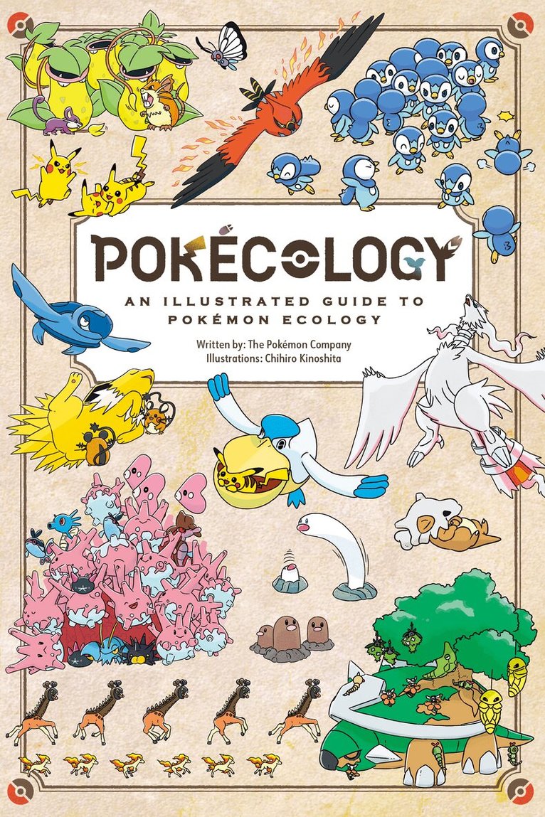 Pokémon - Pokécology: An Illustrated Guide to Pokémon Ecology, Häftad
