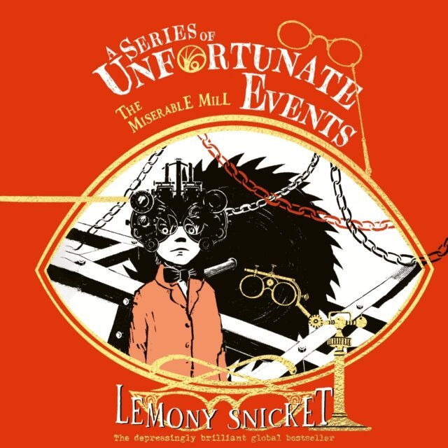 Lemony Snicket - Miserable Mill, Ljudbok
