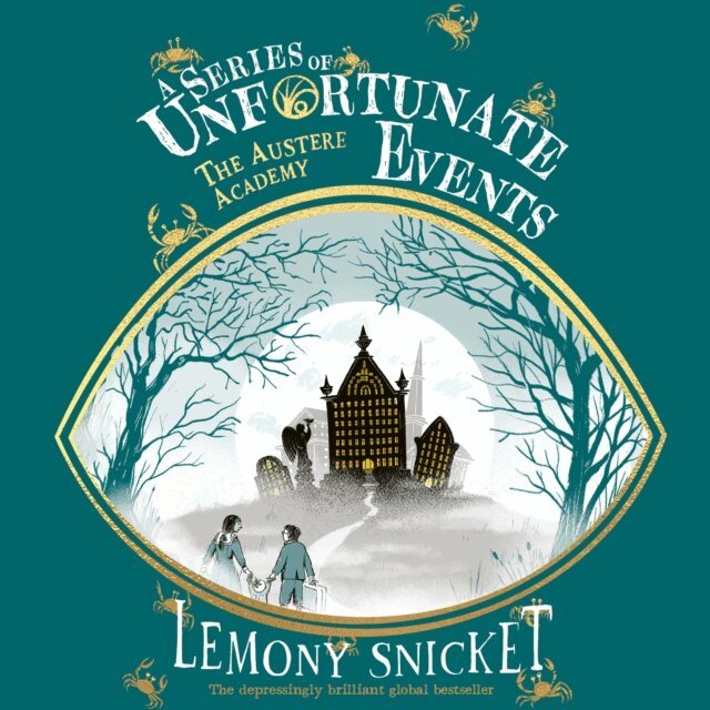 Lemony Snicket - Austere Academy, Ljudbok