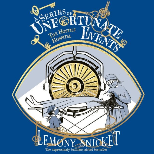 Lemony Snicket - Hostile Hospital, Ljudbok